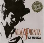 Music From The Motion Picture - Alma Pirata